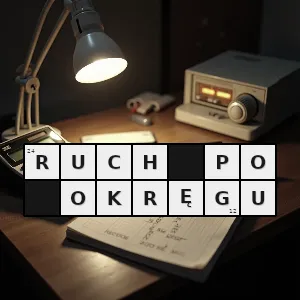 Hasło krzyżówkowe ruch krzywoliniowy - ruch po okręgu – rozwiązanie, synonimy, podpowiedzi i definicje krzyżówkowe